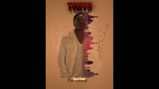 Tokyo- Lil Fanny - Prodby Xdrum