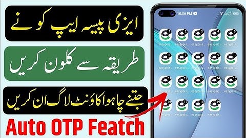 How to Clone Easypaisa App Unlimited Account| Easypaisa App ko Clone Karne Ka Tarika |Clone settings