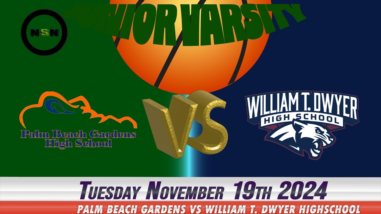 11.19.2024 Palm beach Gardens vs William T. Dwyer JV Basketball