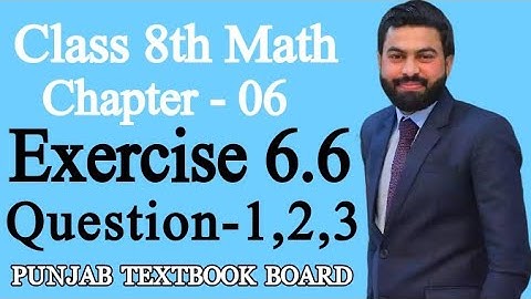 Class 8th Math Unit 6-Exercise 6.6 Question 1,2,3-8th Class Maths Exercise 6.6 Question 1,2,3-PTB