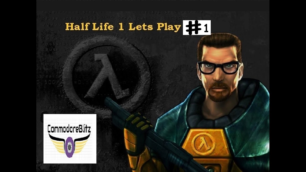 Half life 1 Lets Play PC Source combat Eps 1