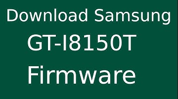 How To Download Samsung Galaxy W GT-I8150T Stock Firmware (Flash File) For Update Android Device