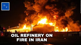 Massive fire breaks out at Iran oil refinery!!!