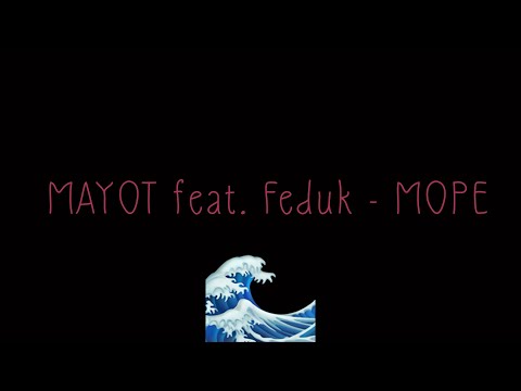 MAYOT feat. Feduk - МОРЕ (LYRICS)
