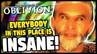 ENTER THE REALM OF CRAZY | The Elder Scrolls IV: Oblivion - Funny Moments Gameplay ENTER THE REALM OF CRAZY | The Elder Scrolls IV: Oblivion - Funny Moments Gameplay