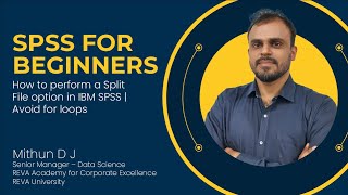 SPSS for Beginners | How to Perform a Split File Option in IBM SPSS | Avoid for Loops | RACE