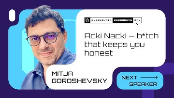 "Acki Nacki — b*tch that keeps you honest" by Mitja Goroshevsky