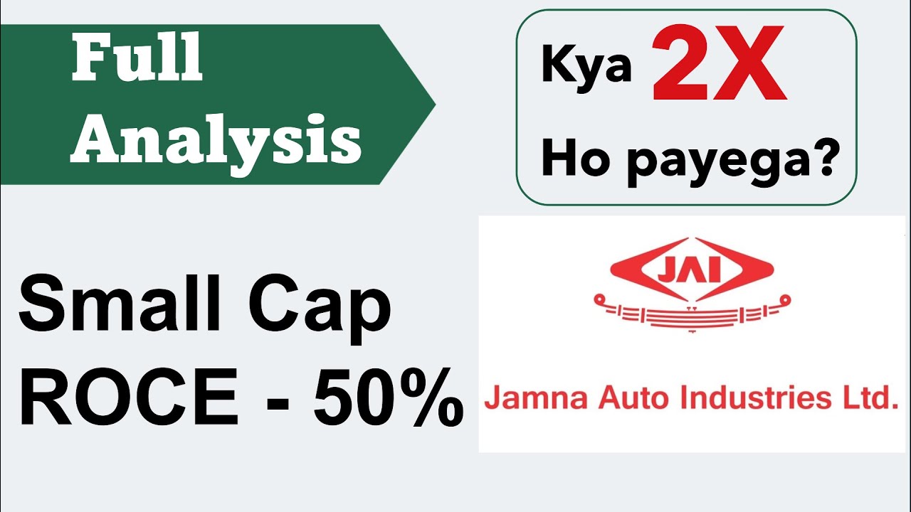 Jamna Auto industries Share Analysis Small Cap Fundamental