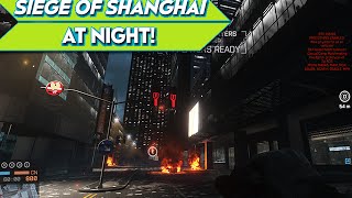 BF4 night map | Siege of Shanghai | CTE gameplay