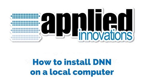 How to install DNN on a local computer