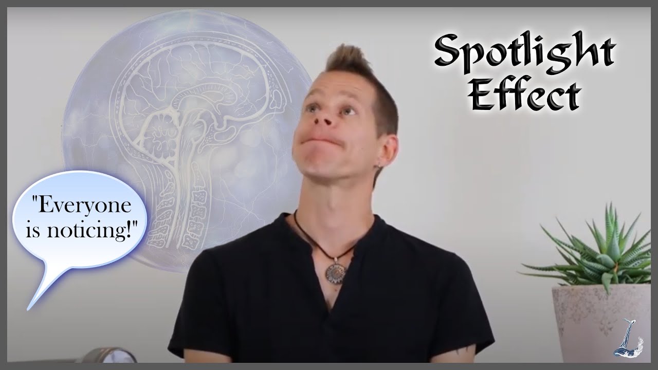 What is the spotlight effect? Cognitive Biases Explained 13 YouTube