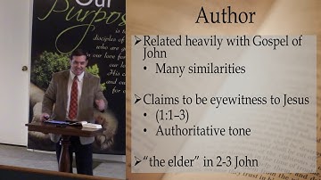 Bible Class: Intro to the Epistles of John