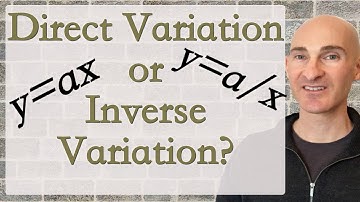 Direct Variation or Inverse Variation?