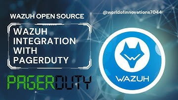 Wazuh Integration with PagerDuty | Wazuh External API integrations | Wazuh SIEM