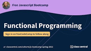 Let’s learn functional programming in JS! [Free JS Bootcamp]