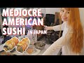 We tried to make americanstyle sushi