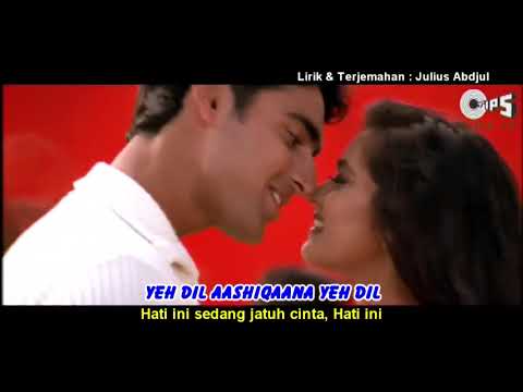 Yeh Dil Aashiqana - Yeh Dil Aashiqana (2002) Lirik Terjemahan Indonesia