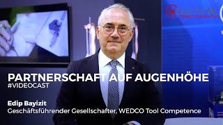 #Videocast: Partnerschaft auf Augenhöhe – Wedco Tool Competence