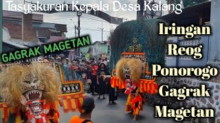 IRINGAN REOG PONOROGO GAGRAK MAGETAN MENUJU LAP.DS KALANG SIDOREJO MAGETAN [SAMBUNG ROSO]