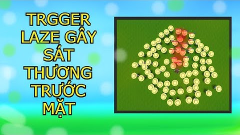 Hướng dẫn trigger laze gây sát thương trước mặt người chơi trong Mini World