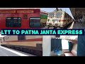 Lokmanya Tilak Terminus To Patna Junction Janta Express. !! ImVzha. !!