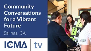 Salinas, CA: Community Conversations for a Vibrant Future
