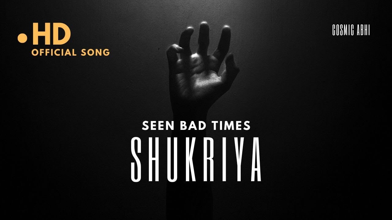 Shukriya | Cosmic Abhi | Official Music Video / CosmicAbhi , HipHop