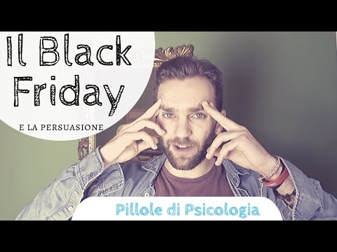 La psicologia del Black Friday (come funziona la persuasione)