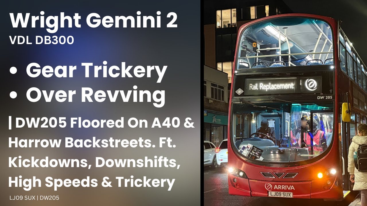 Arriva’s DW205 Being Tricked, Overrevved and Pushed To Max Speed on The A40 & Harrow Mainstreets