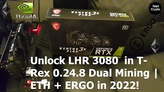 Unlock Lhr Rtx 3080 T-Rex 0.24.8 Dual Mining | Eth + Ergo In 2021!