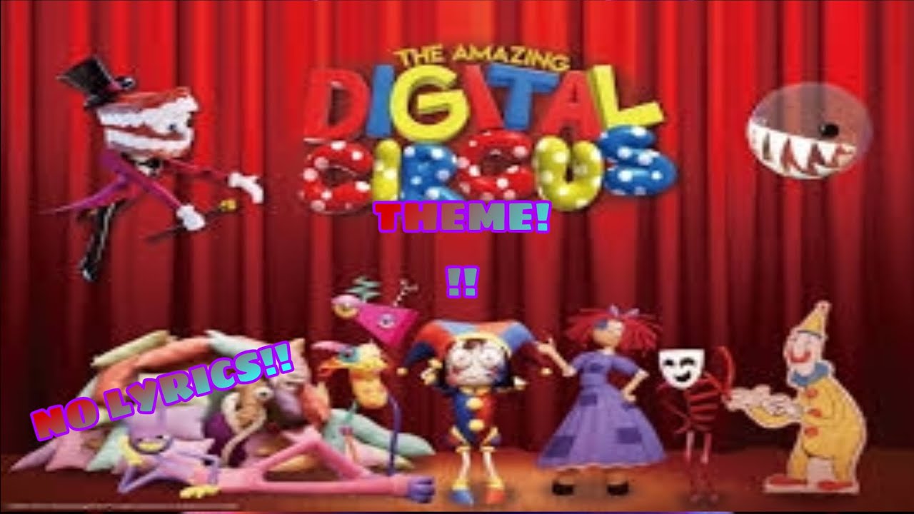 The Amazing Digital Circus: Theme (No lyrics) | TADC - YouTube