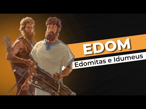 Vídeo: Qual é o significado espiritual de edom?