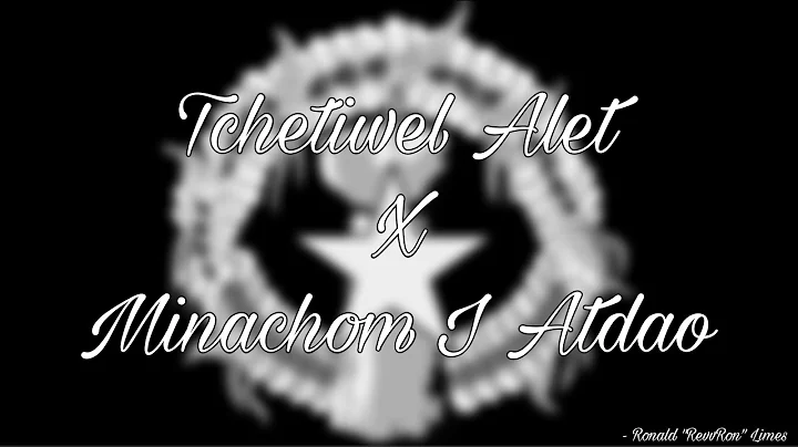 Ronald "RevvRon" Limes - Tchetiwel Alet X Minachom...