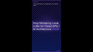 Stop Mistaking Local LLMs for Cloud APIs | AI Architecture Guide