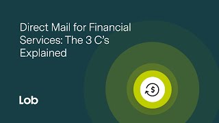 Direct Mail for Financial Services: The 3 C’s Explained
