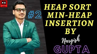 Heap Sort in Data Structure | Min Heap Insertion | Min Heap Sort | PART  7.2