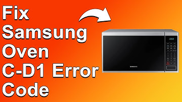How To Fix The Samsung Oven C-D1 Error Code - Meaning, Causes, & Solutions (Best Solution!)