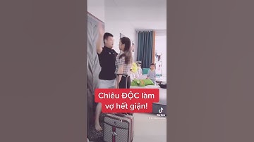 Chiêu ĐỘC khi vợ giận bỏ nhà đi! #shorts #cliptrieuview