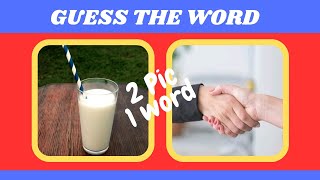 TWO PIC ONE WORD #2 || GUESS THE WORD BY 2 PHOTOS screenshot 2