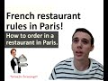 French restaurant rules/ How to order in a restaurant in Paris