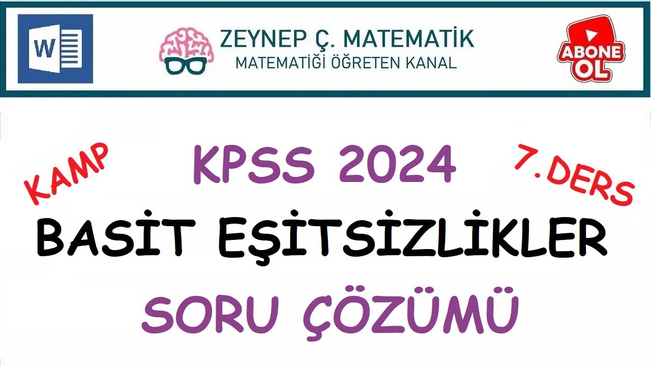 2024 KPSS MATEMATİK KAMPI - 7. DERS - BASİT EŞİTSİZLİKLER-SIRALAMA