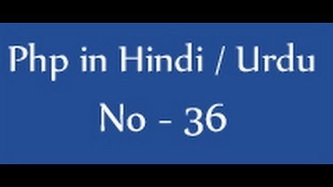 Php tutorials in hindi / urdu - 36 - substr() and str_shuffle() functions in php
