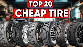 Top 20 Cheap Tires On Amazon That Actually Work