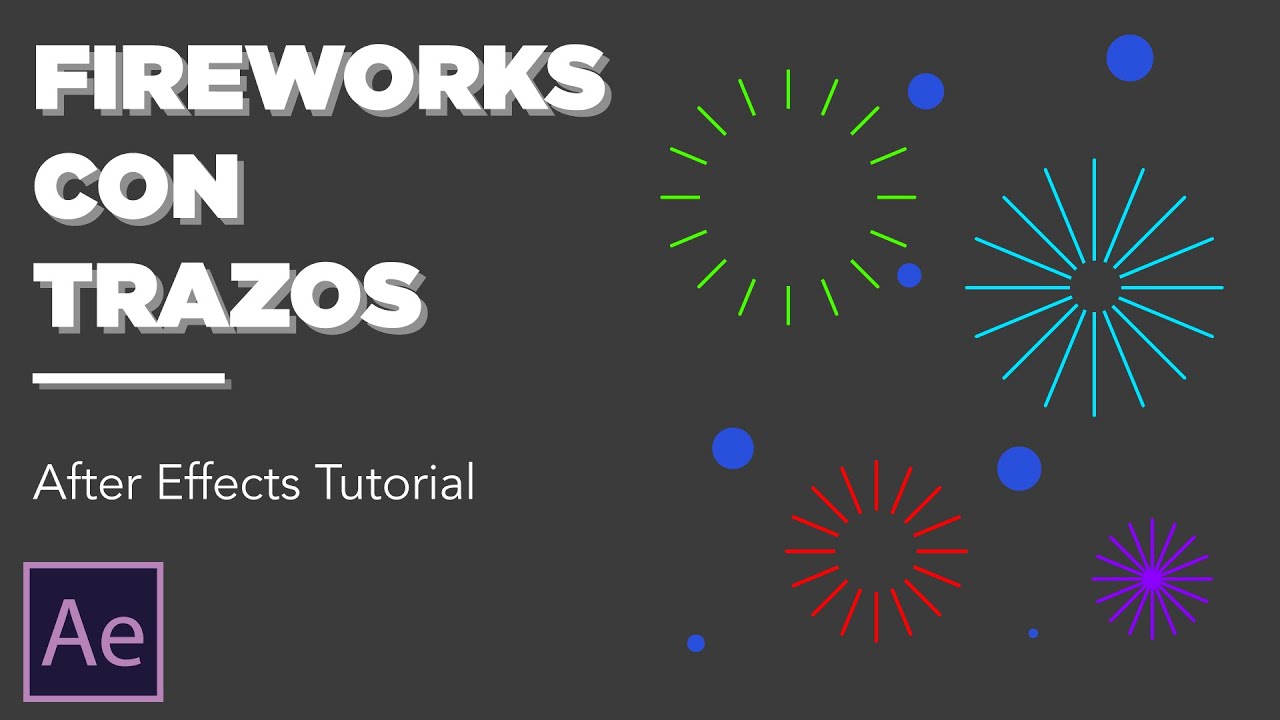 Fireworks con Trazos | Repeater | After Effects Tutorial - YouTube
