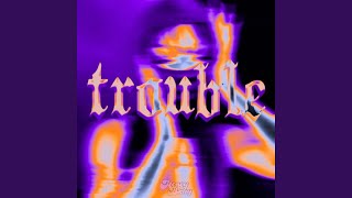 Video thumbnail of "Honey Bxby - Trouble"