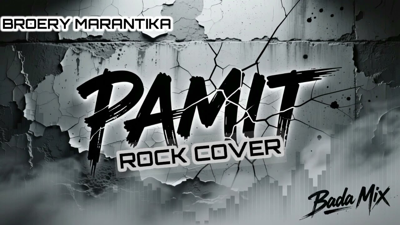BROERY MARANTIKA - PAMIT | ROCK COVER