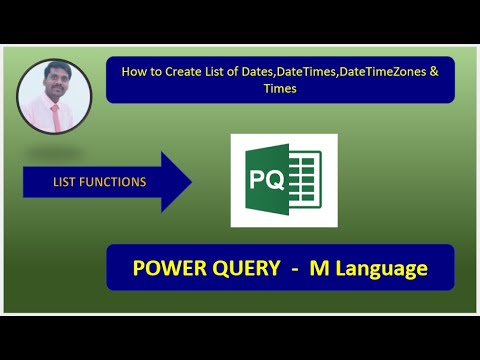 Power Query | M Language |How to Create List of Dates,DateTimes ...
