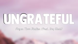 Ungrateful - Megan Thee Stallion (feat. Key Glock) {Lyrics Video} 🏔