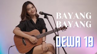BAYANG BAYANG - DEWA 19 | COVER BY REFINA MAHARATRI