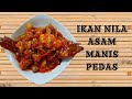 Ikan Nila Asam Manis Pedas